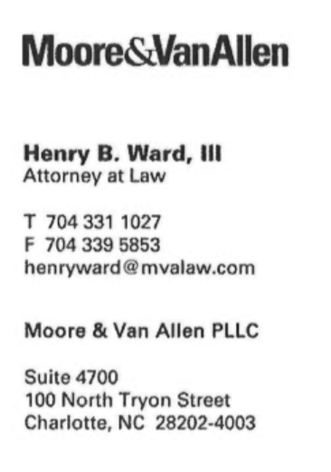 Moore & VanAllen Attorney at law - henryward@mvalaw.com